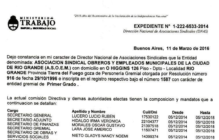 El Ministerio de Trabajo de Nación, certificó que las actuales autoridades de la ASOEM, tienen mandato hasta el 5 de diciembre de 2018.