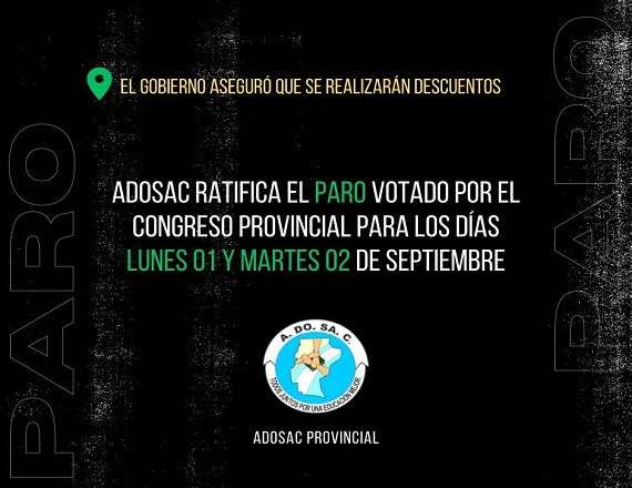 ADOSAC ratificó nuevas medidas de fuerza y el conflicto educativo se profundiza