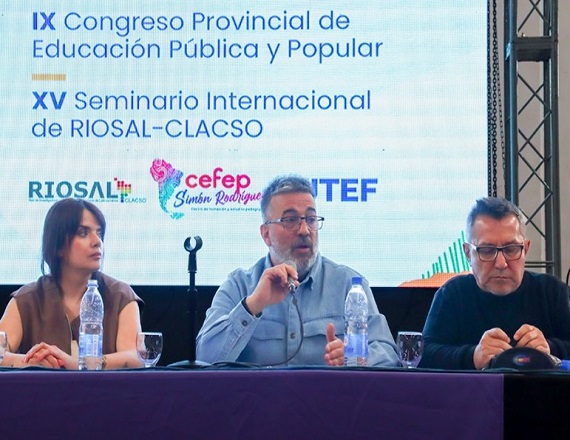 Se realizó el IX Congreso Provincial de Educación Pública y Popular, y el XV Seminario Internacional de la RIOSAL