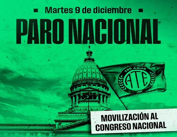 ATE fijó la fecha del Paro Nacional para el 9 de diciembre y movilizará al Congreso