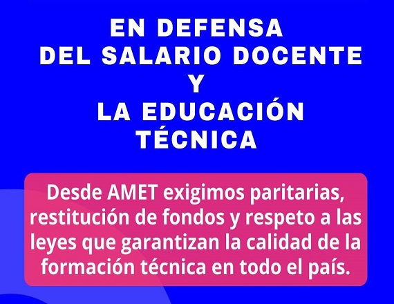 AMET confirmó la adhesión al paro nacional docente convocado para el 2 de marzo 