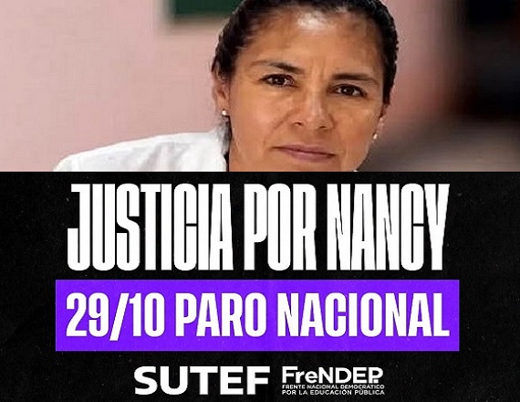 SUTEF adhiere al paro nacional. Justicia por Nancy Godoy