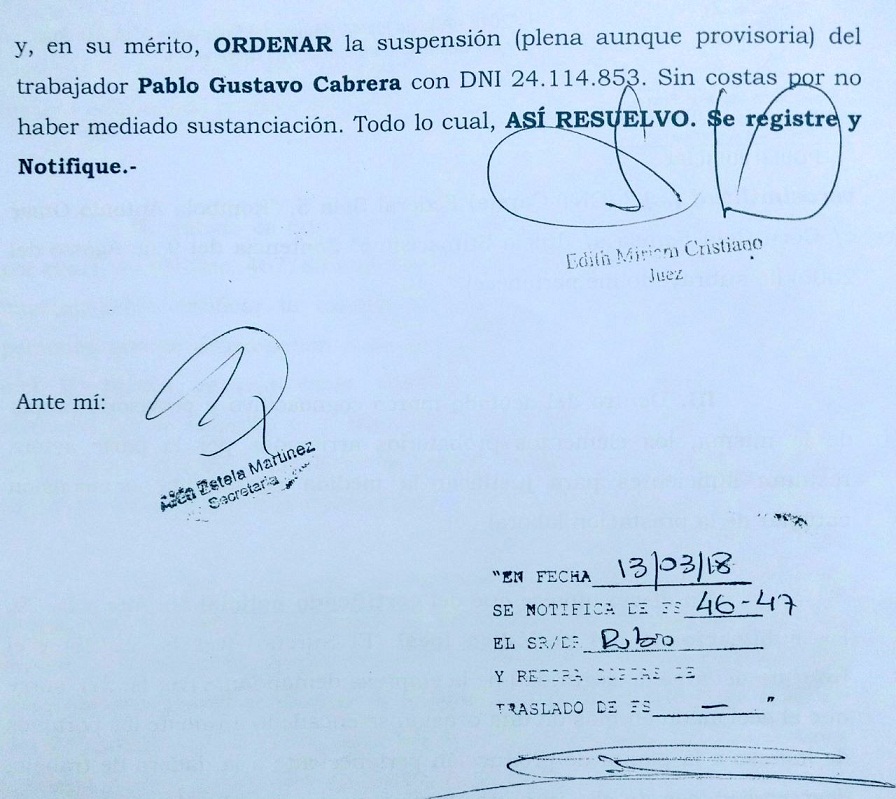 La Jueza Edith Cristiano ordenó “la suspensión (plena aunque provisoria) del trabajador Pablo Gustavo Cabrera”, sin considerar los antecedentes del caso; es decir, los reclamos del trabajador.
