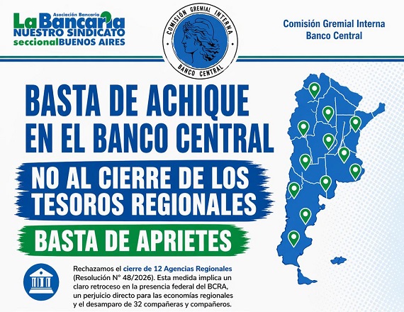 Los Tesoros Regionales cerrados fueron los de Paraná, San Juan, Bahía Blanca, Salta, Río Gallegos, Río IV, La Rioja, Comodoro Rivadavia, Río Grande, La Pampa, Misiones y Formosa.