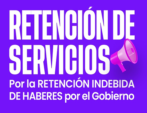 “La retención de servicios es un derecho de las trabajadoras y trabajadores y no puede ser descontada, debido a que es la parte empleadora la que está incumpliendo con sus obligaciones”, remarcó el SUTEF.